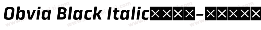 Obvia Black Italic字体下载字体转换